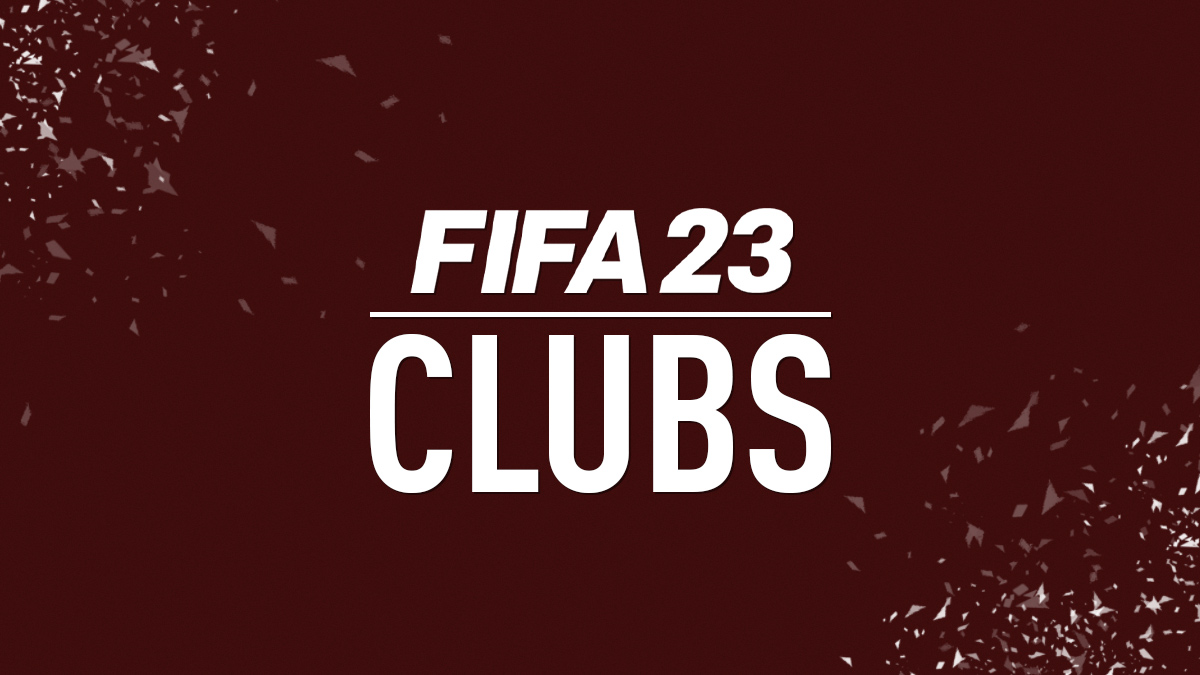 FIFA 23 Clubs – FIFPlay