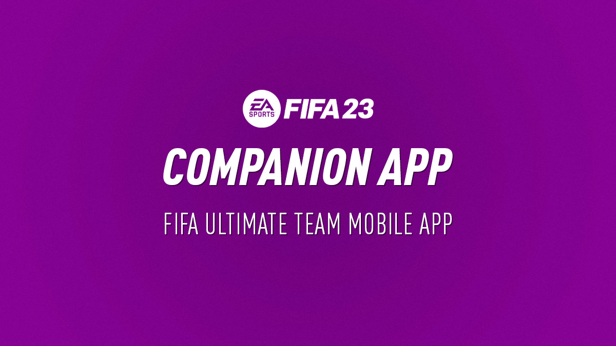 5 best reasons to use the FIFA 23 Companion App on a daily basis