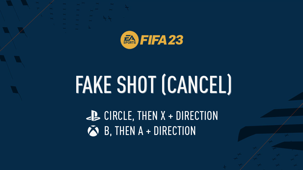 FIFA 23 Fake Shot