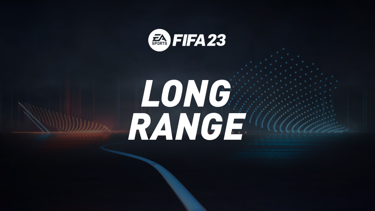 FIFA 23 Long Range