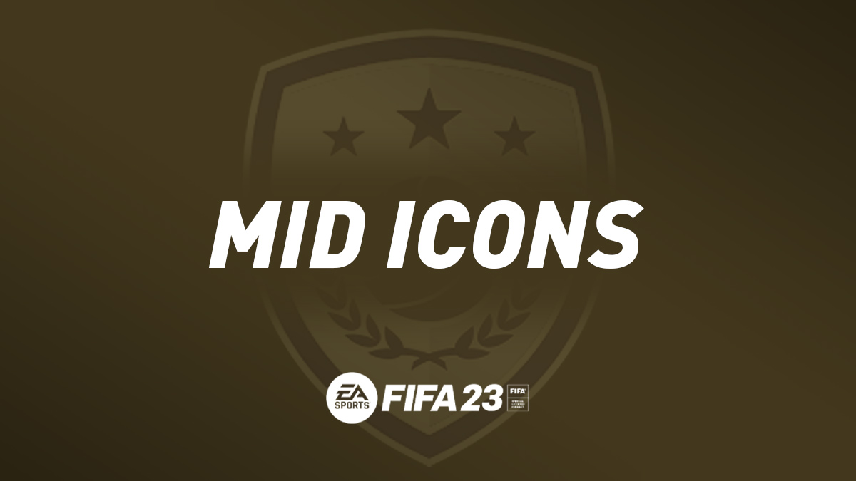 FUT 23 Mid Icon Players