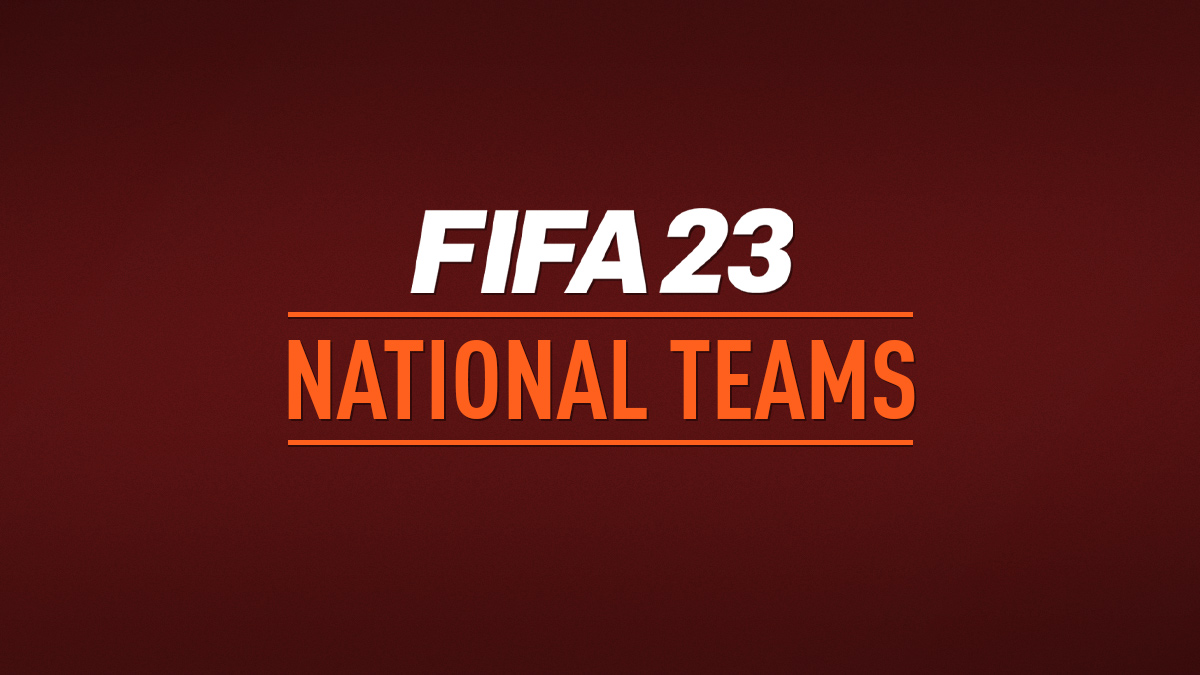 FIFA 23 National Teams