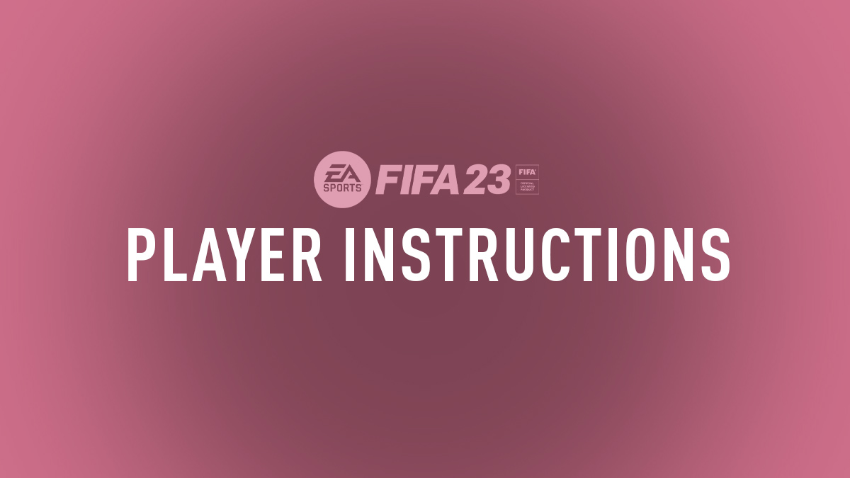 Player Instructions in FIFA 23