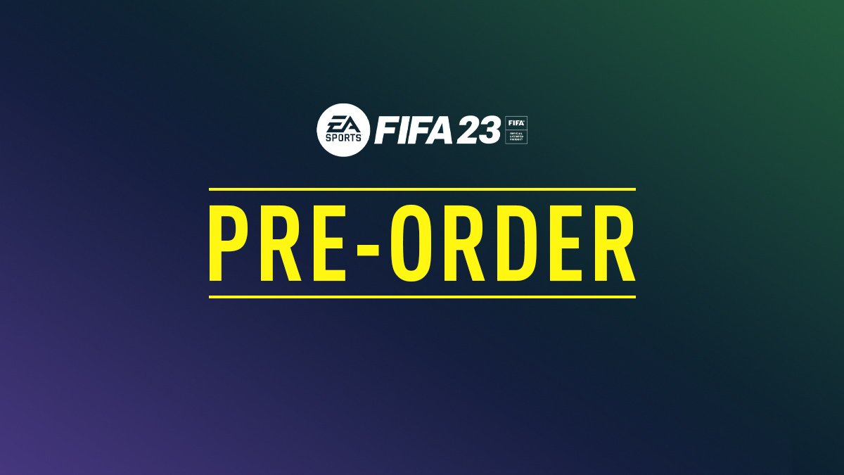 FIFA 23 – Pre-order & Buy