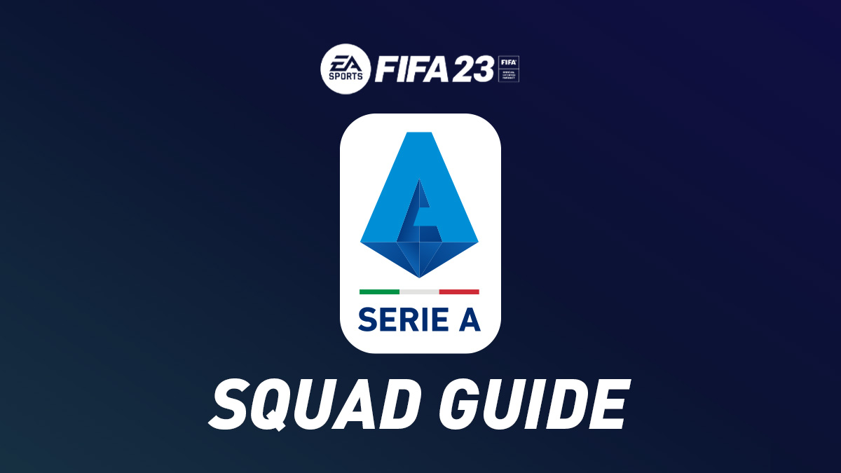 Serie A Squad Guide