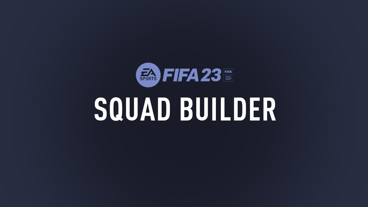 FIFA 23 guide: How to use the Squad Builder feature in FIFA Ultimate Team