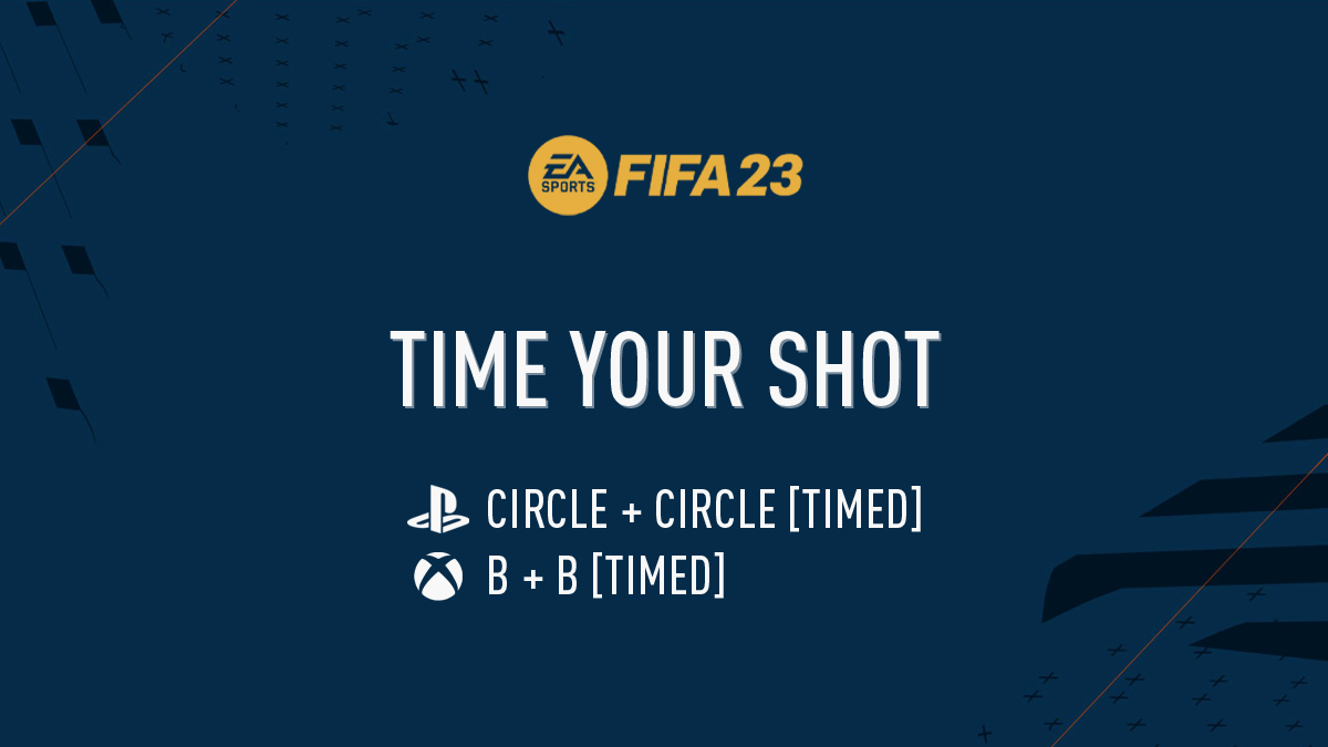 FIFA 23 – How to Time Your Shot (Timed Finishing / Shots)