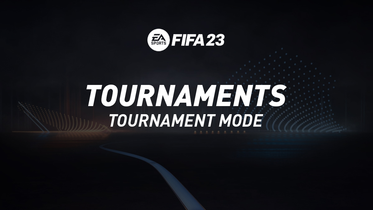 FIFA 23 Tournaments (Tournament Mode)