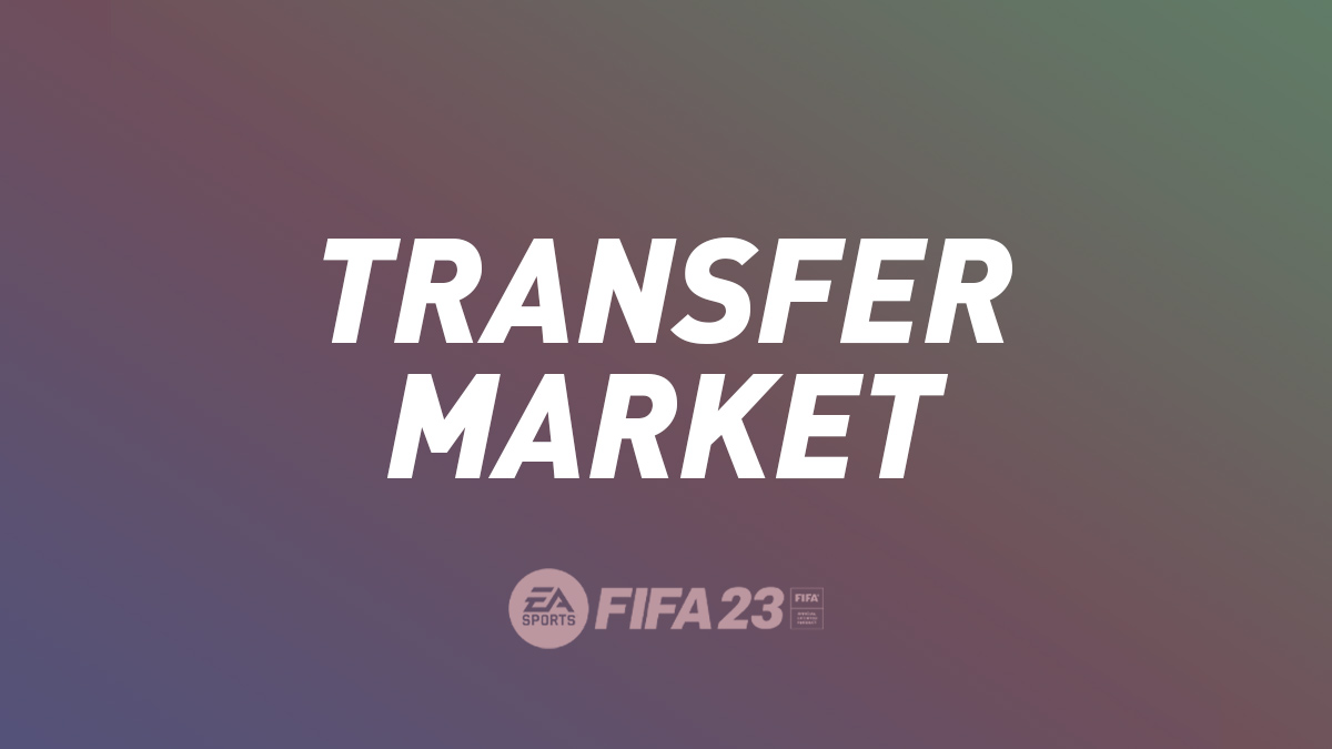 FIFA 23 Transfer Market – FIFPlay