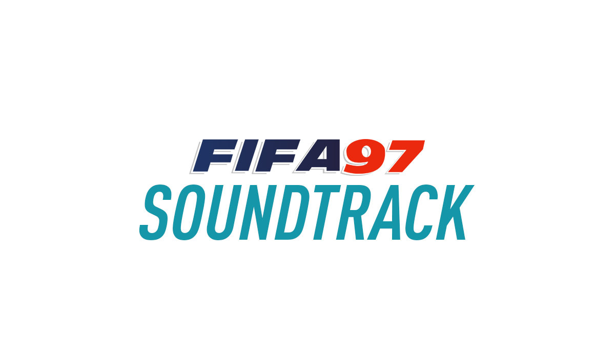 FIFA 97 Soundtrack