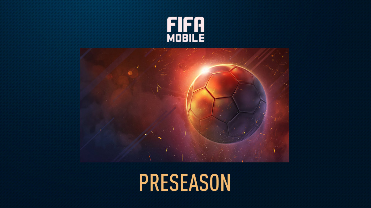 FIFA Mobile Pre-season 2019