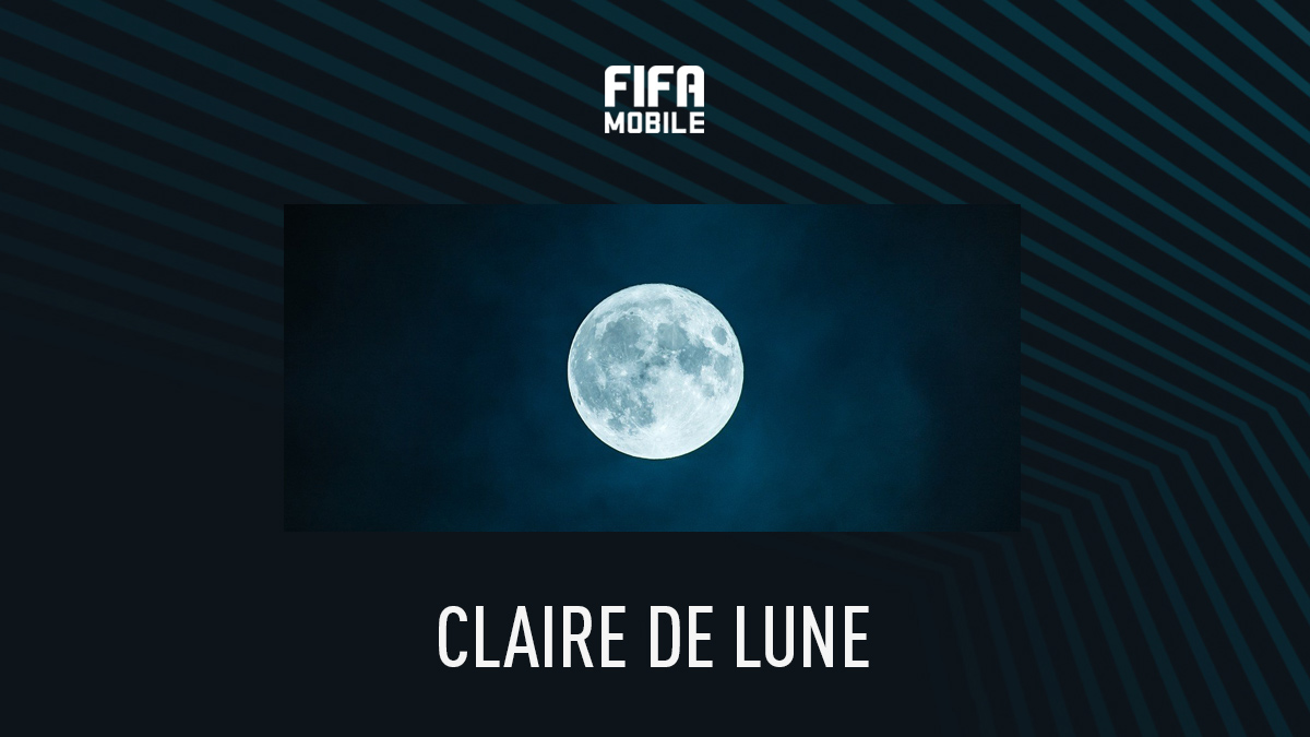 FIFA Mobile – Clair de Lune