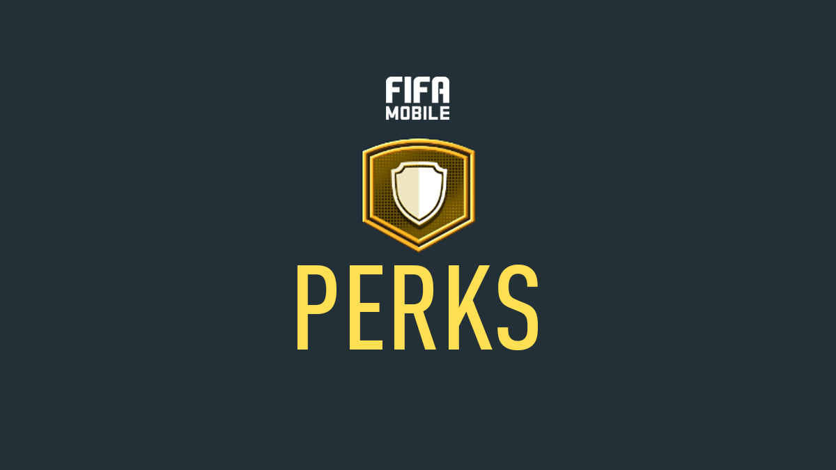 Perk - FIFA Mobile