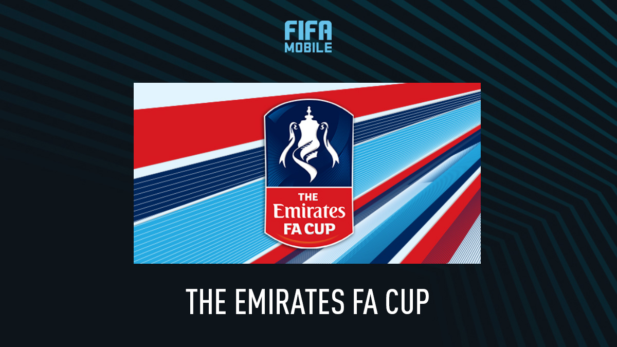 FIFA Mobile – The Emirates FA Cup