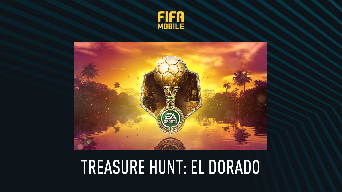 FIFA Mobile – Treasure Hunt: El Dorado