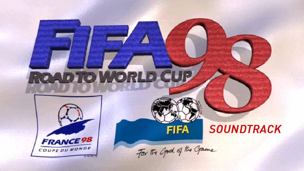 FIFA Road To World Cup 98 Soundtrack