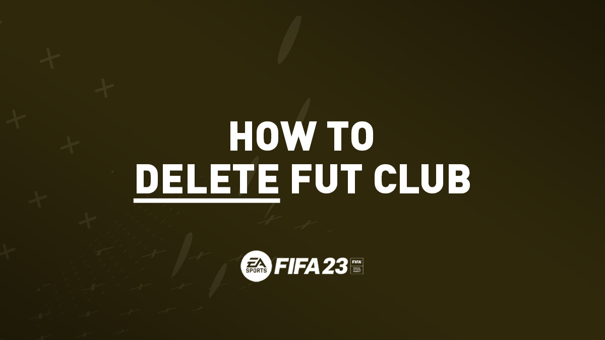 FIFA 23 Ultimate Team - Remove Your Club