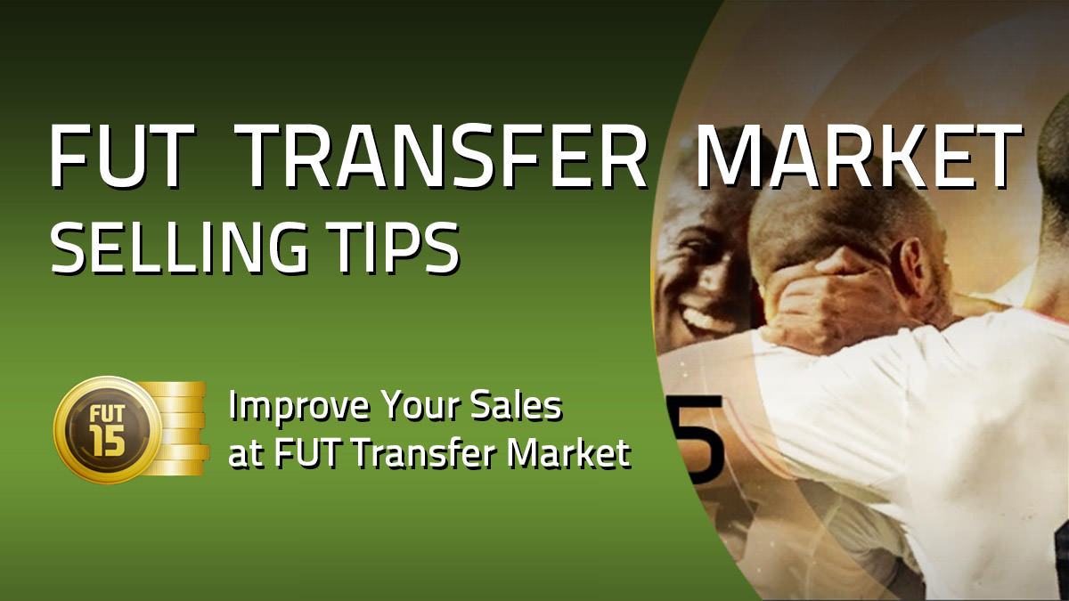 FIFA 15 Ultimate Team Selling Tips