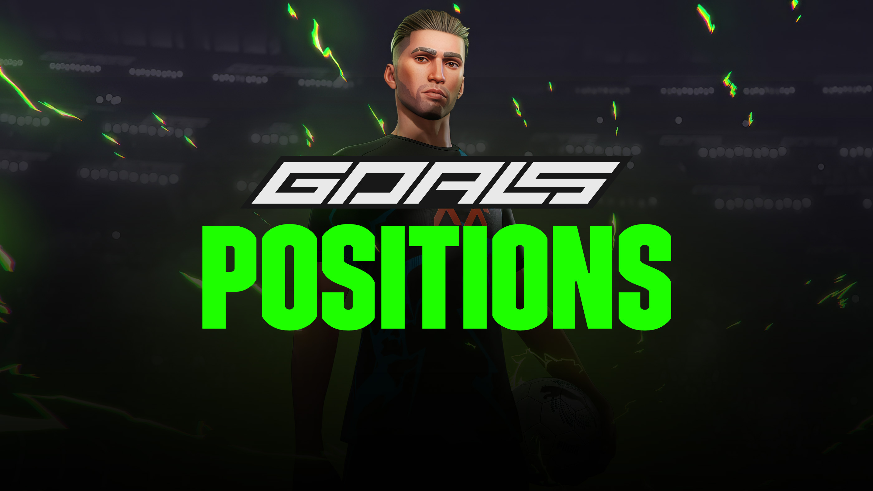 GOALS - Player Positions
