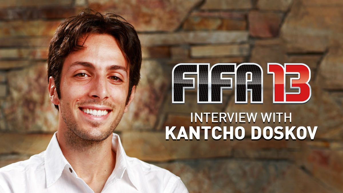 FIFA 13 Interview with Kantcho Doskov