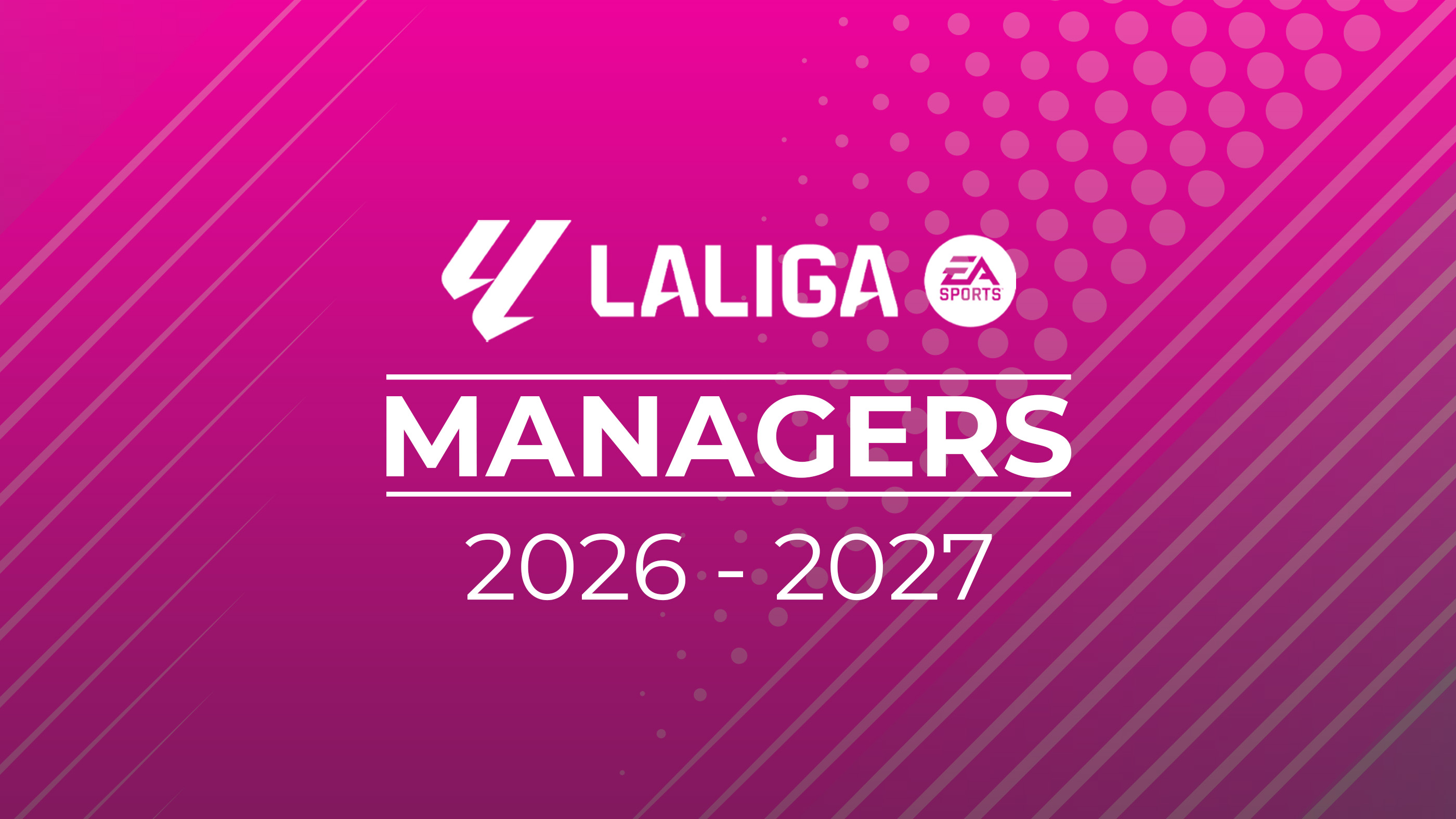 La Liga 2026-27 Managers