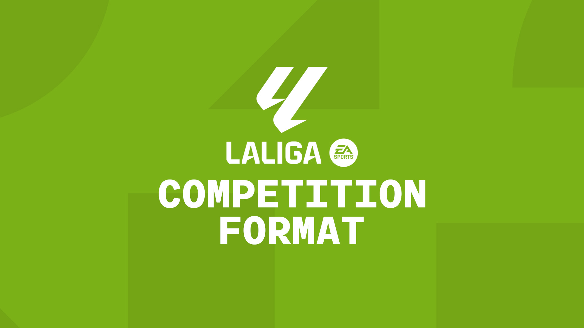 LaLiga Competition Format