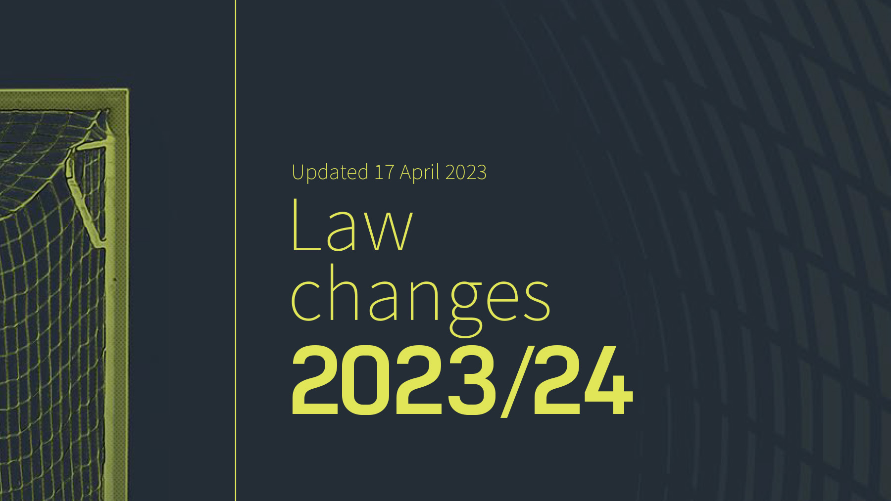 Laws of the Game 2023-2024 – Changes and Updates