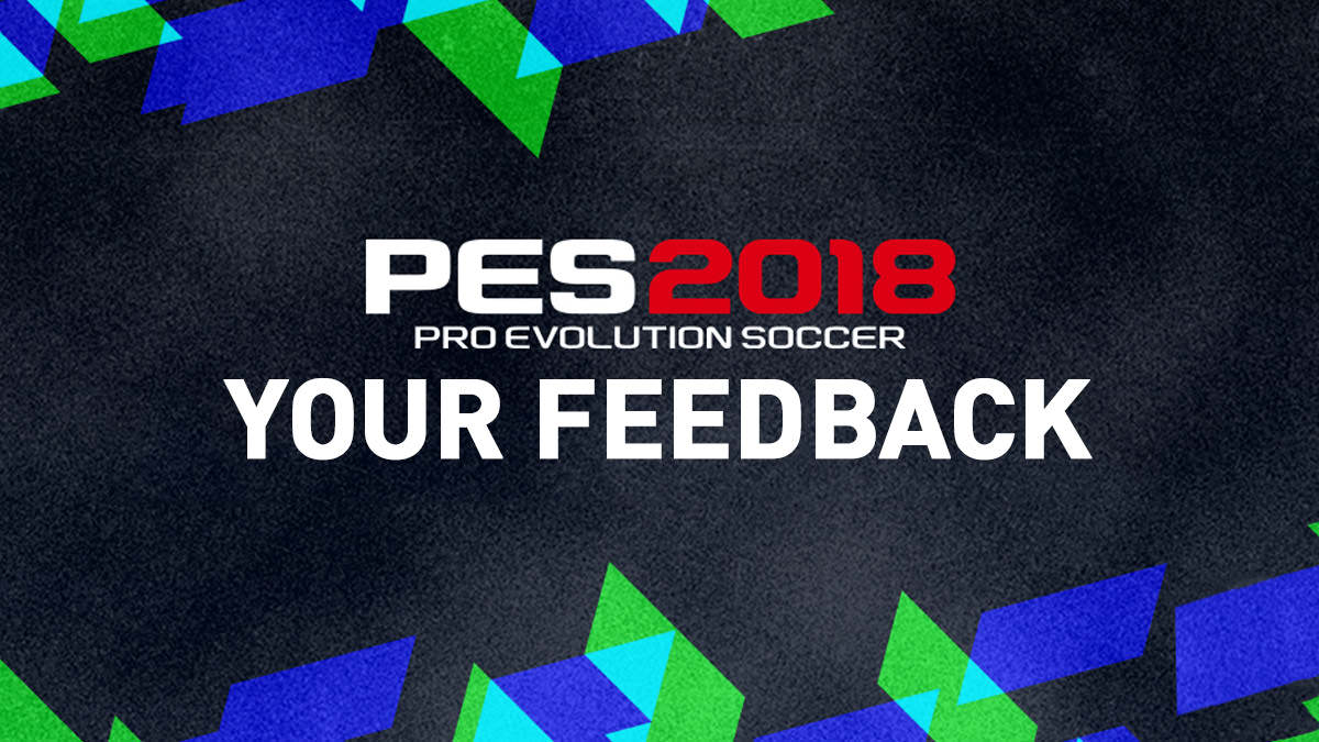 PES 2018 Feedback