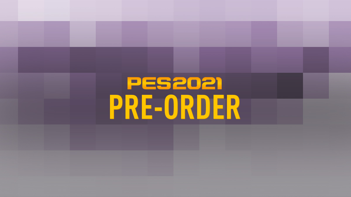 Pre-order PES 2021