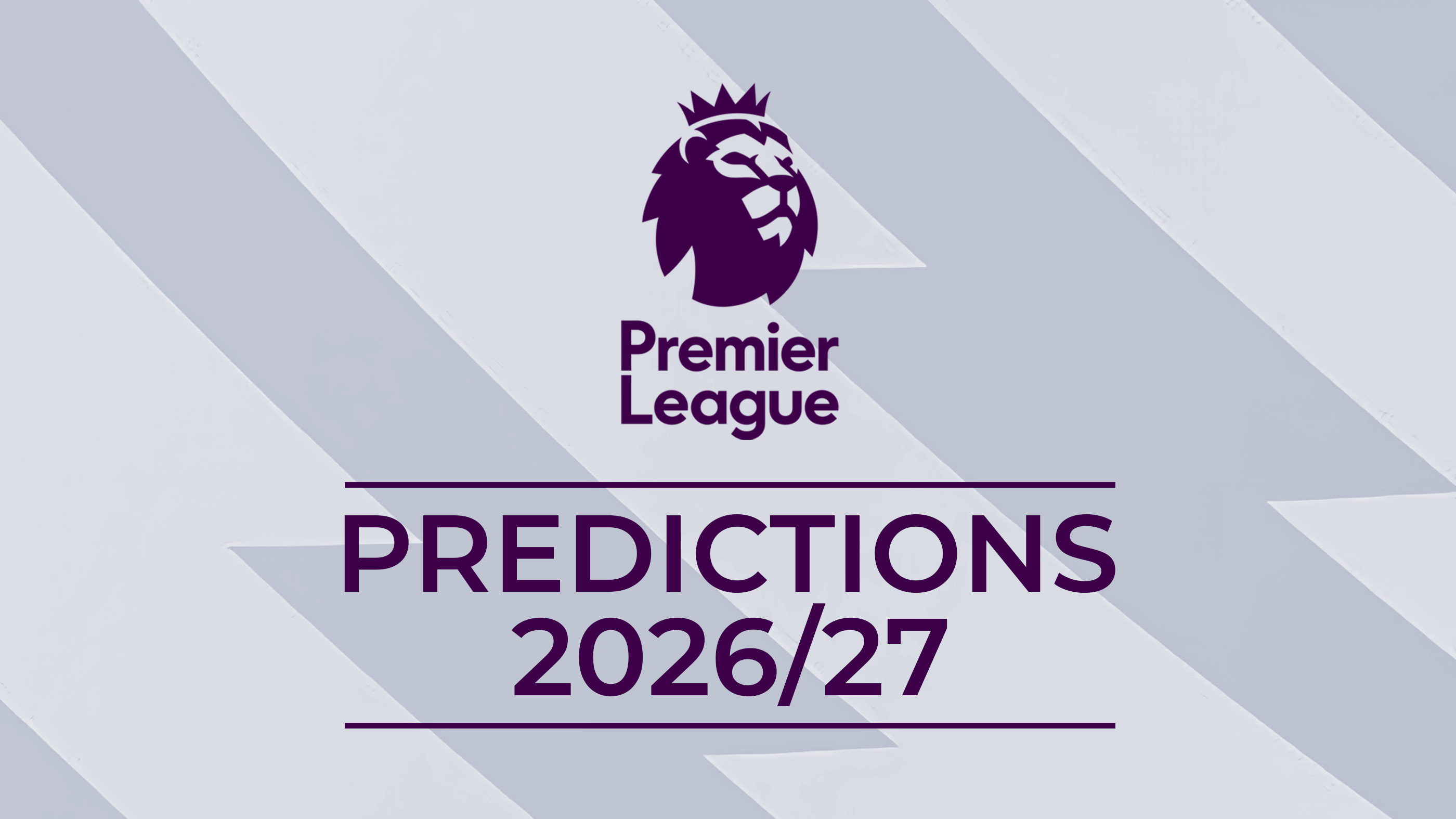 Premier League 2026-2027 Predictions