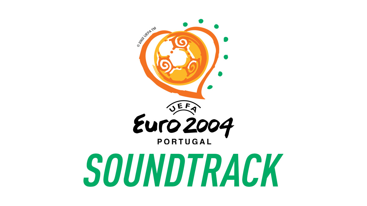 uefa euro 2004 Soundtrack