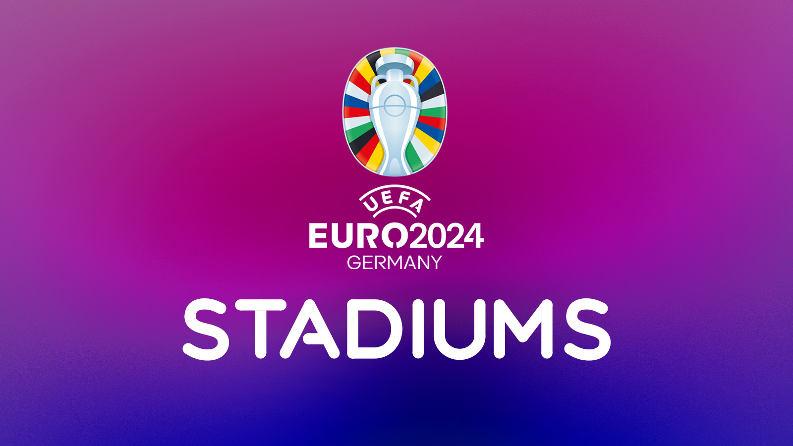 uefa euro 2024 Stadiums